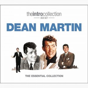 DEAN MARTIN / ディーン・マーティン / THE ESSENTIAL COLLECTION / エッセンシャル・コレクション (3CD)