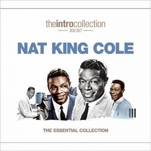 NAT KING COLE / ナット・キング・コール / THE ESSENTIAL COLLECTION / エッセンシャル・コレクション(3CD)