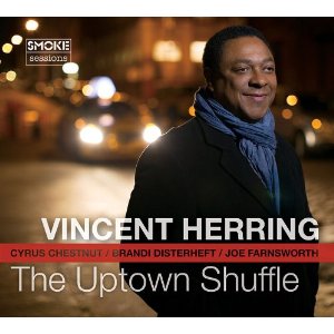 VINCENT HERRING / ヴィンセント・ハーリング / The Uptown Shuffle / ジ・アップタウン・シャッフル