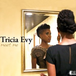 TRICIA EVY / トリシア・エヴィ / Meet Me