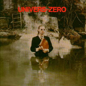 UNIVERS ZERO / ユニヴェル・ゼロ / UZED / ユーズド