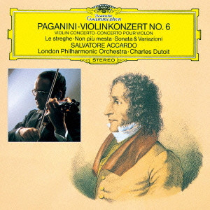SALVATORE ACCARDO / サルヴァトーレ・アッカルド / パガニーニ: ヴァイオリン協奏曲第6番、他