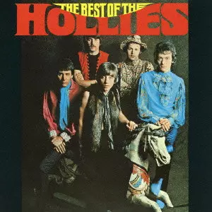 THE BEST OF THE HOLLIES / ベスト・オブ・ホリーズ/HOLLIES THE BEST OF THE HOLLIES / ベスト・オブ・ホリーズ/HOLLIES