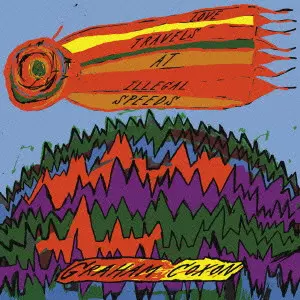 GRAHAM COXON / グレアム・コクソン / LOVE TRAVELS AT ILEAGAL SPEEDS / ラヴ・トラヴェルス・アット・イリーガル・スピーズ