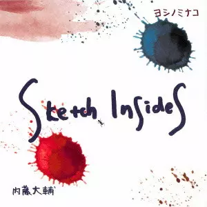 YOSHINO MINAKO / ヨシノミナコ / SKETCH INSIDES / スケッチ・インサイズ