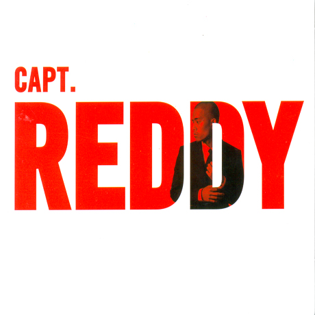 REDDY / レディ / CAPT. REDDY (SINGLE)