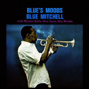 BLUE MITCHELL / ブルー・ミッチェル / Blue's Moods / ブルーズ・ムーズ