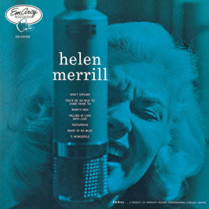 HELEN MERRILL / ヘレン・メリル / With Clifford Brown / ウィズ・クリフォード・ブラウン
