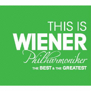 WIENER PHILHARMONIKER / ウィーン・フィルハーモニー管弦楽団 / ジス・イズ・ウィーン・フィル
