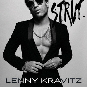 LENNY KRAVITZ / レニー・クラヴィッツ / STRUT / ストラット