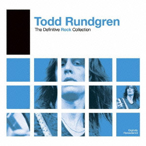 TODD RUNDGREN (& UTOPIA) / トッド・ラングレン (&ユートピア) / THE DEFINITIVE ROCK COLLECTION / ザ・ディフィニティヴ・ロック・コレクション