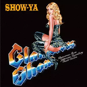 SHOW-YA / ショーヤ / グラマラス・ショウ~ジャパニーズ・レジェンダリィ・ロック・カヴァーズ 