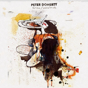 PETE DOHERTY / ピート・ドハーティ / GRACE/WASTELANDS / グレイス・ウェイストランズ