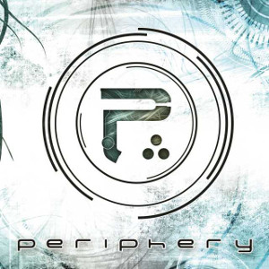PERIPHERY / ペリフェリー / PERIPHERY / Periphery