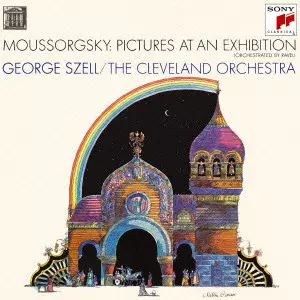 CLEVELAND ORCHESTRA / クリーヴランド管弦楽団 / MUSSORGSKY: PICTURES AT AN EXHIBITION|BORODIN: POLOVTSIAN DANCE / ムソルグスキー:展覧会の絵|ボロディン:ダッタン人の踊り 他