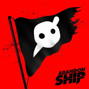 KNIFE PARTY / アバンダン・シップ