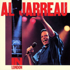 AL JARREAU / アル・ジャロウ / IN LONDON / イン・ロンドン