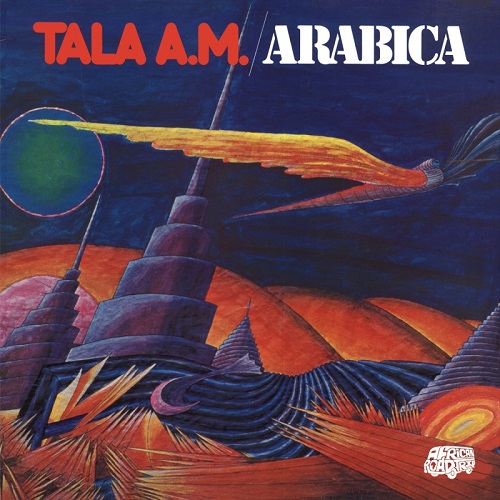 TALA ANDRE-MARIE (TALA A.M.) / タラ・アンドレ・マリー / ARABICA (LP)
