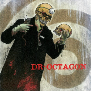DR. OCTAGON (KOOL KEITH) / DR.OCTAGONECOLOGYST / DR.オクタゴニコロジスト