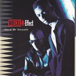 レックスン・エフェクト / HARD OR SMOOTH / ハード・オア・スムーズ