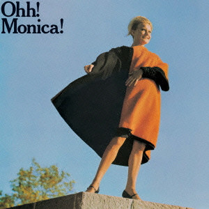 MONICA ZETTERLUND / モニカ・ゼタールンド / OHH! MONICA! / オー!モニカ!(SHM-CD)