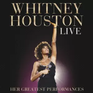 WHITNEY HOUSTON / ホイットニー・ヒューストン / WHITNEY HOUSTON LIVE / ホイットニー・ヒューストン・ライヴ