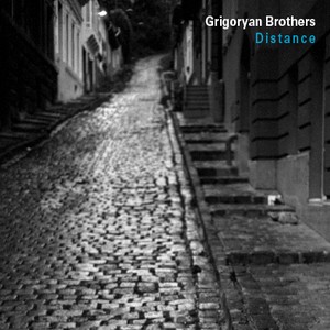 GRIGORYAN BROTHERS / グレゴリアン・ブラザーズ / Distance