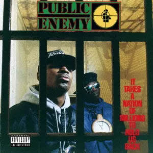 PUBLIC ENEMY / パブリック・エナミー / IT TAKES A NATION OF MILLIONS TO HOLD US BACK / パブリック・エネミー2