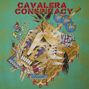 CAVALERA CONSPIRACY / カヴァレラ・コンスピラシー / パンデモニウム