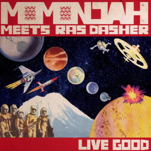 MOMONJAH / LIVE GOOD / live good
