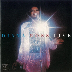 DIANA ROSS / ダイアナ・ロス / DIANA ROSS LIVE / ダイアナ・ロス・ライヴ