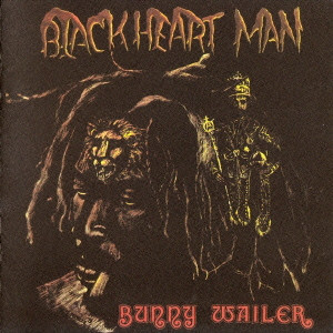 BUNNY WAILER / バニー・ウェイラー / BLACKHEART MAN / ブラックハート・マン [生産限定盤]