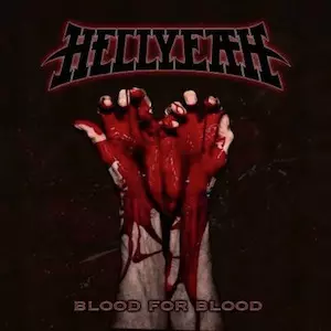 HELLYEAH / ヘルイェー / BLOOD FOR BLOOD