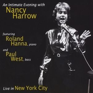 NANCY HARROW / ナンシー・ハーロウ / AN INTIMATE EVENING WITH NANCY HARROW