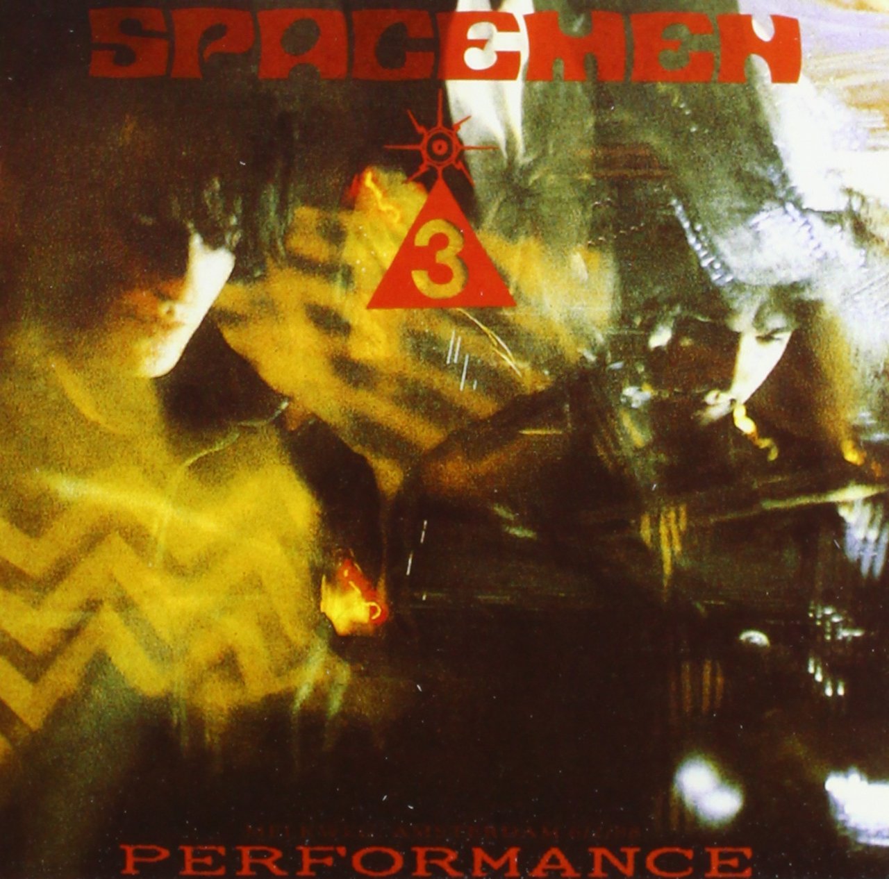 SPACEMEN 3 / スペースメン3 / PERFORMANCE