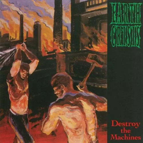 EARTH CRISIS / アース・クライシス / DESTROY THE MACHINES (LP)