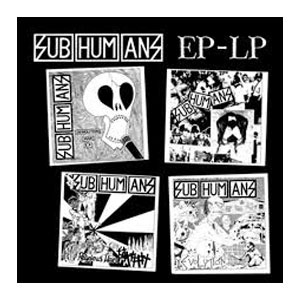 SUBHUMANS / EP-LP