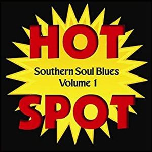 SOUTHERN SOUL BLUES HOT SPOT 1/V.A. (SOUTHERN SOUL BLUES HOT SPOT)｜SOUL ...