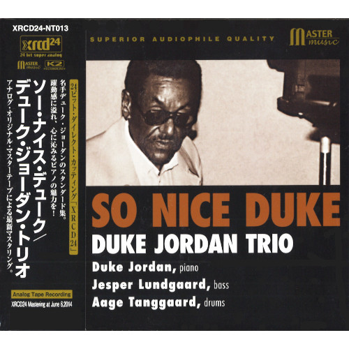 DUKE JORDAN / デューク・ジョーダン / So Nice Duke / ソー・ナイス・デューク(XRCD)