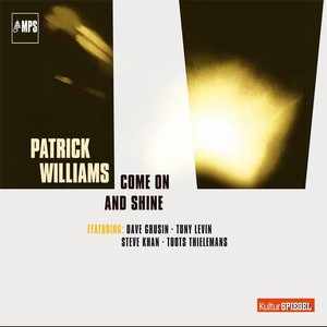 PATRICK WILLIAMS / パトリック・ウイリアムス / Come on & Shine
