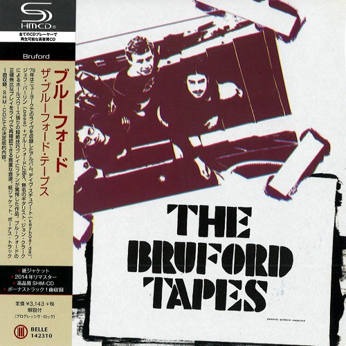 BRUFORD / ブルーフォード / THE BRUFORD TAPES - 2014 REMASTER/SHM-CD / ザ・ブルーフォード・テープス - 2014リマスター/SHM-CD