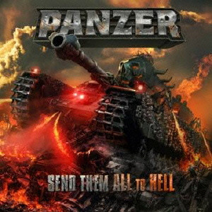 PANZER(from Germany) / パンツァー           / SEND THEM ALL TO HELL / センド・ゼム・オール・トゥ・ヘル