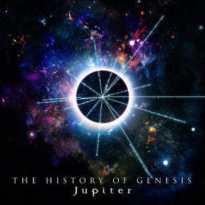 Jupiter / ジュピター / THE HISTORY OF GENESIS
