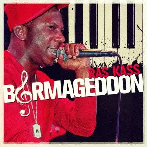 RAS KASS / BARMAGEDDON 2.0 ”国内盤”