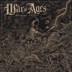 WAR OF AGES / SUPREME CHAOS (LP)