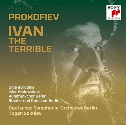 TUGAN SOKHIEV / トゥガン・ソヒエフ / PROKOFIEV: IVAN THE TERRIBLE / プロコフィエフ:オラトリオ「イワン雷帝」