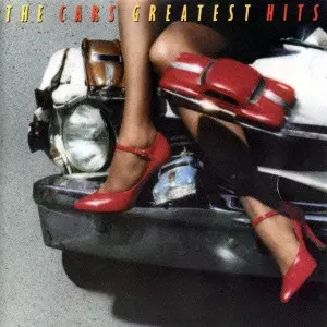 CARS / カーズ / THE CARS GREATEST HITS / カーズ・グレイテスト・ヒッツ