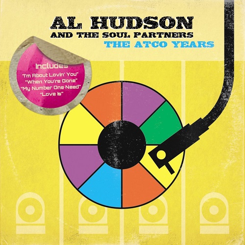 AL HUDSON & THE SOUL PARTNERS / ATCO YEARS