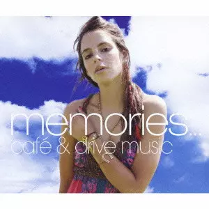 V.A.  / オムニバス / memories... cafe & drive music