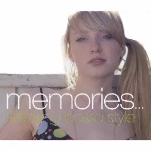 V.A.  / オムニバス / memories... Relaxing bossa style